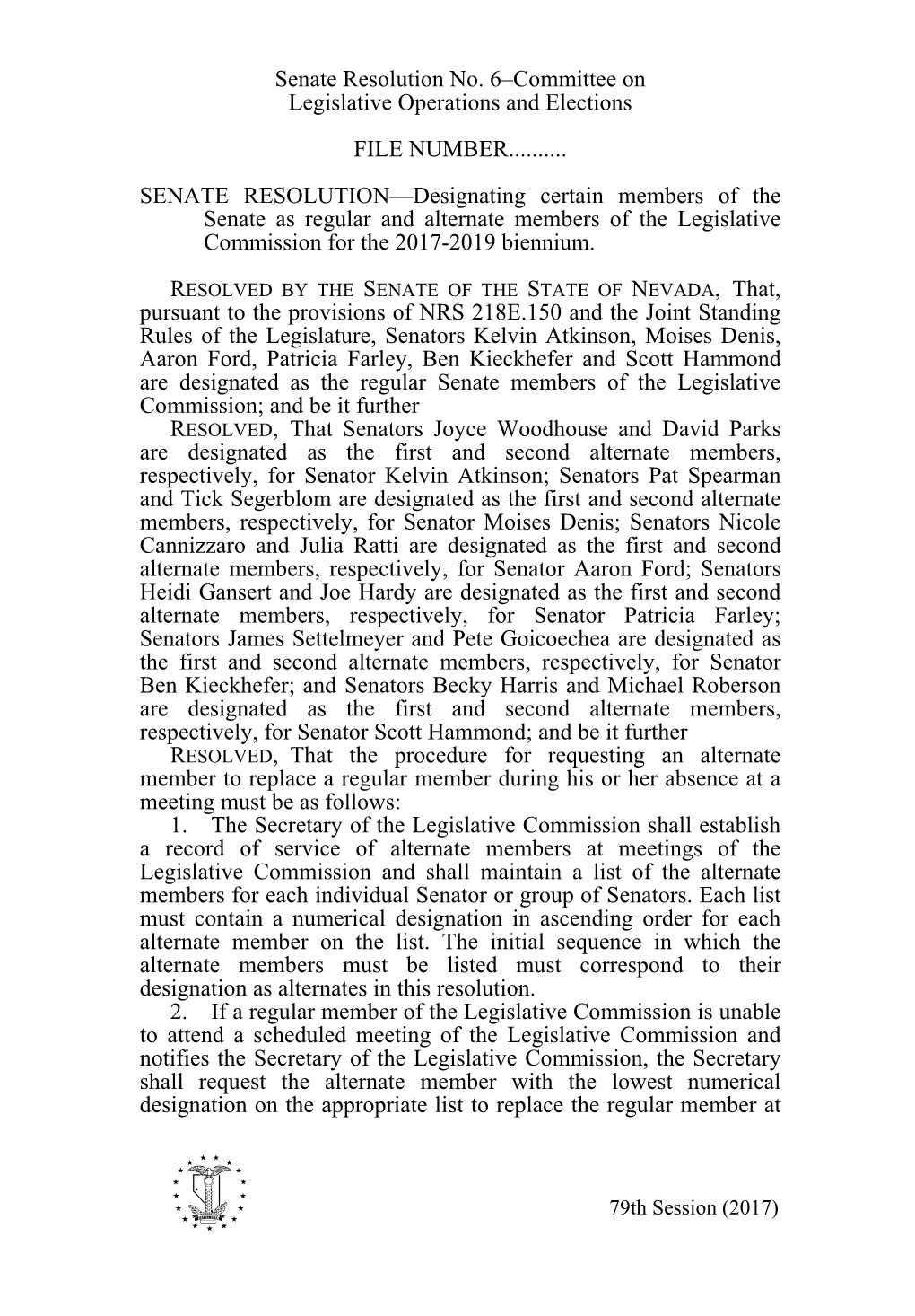 Senate Resolution No. 6–Committee on Legislative Operations and Elections