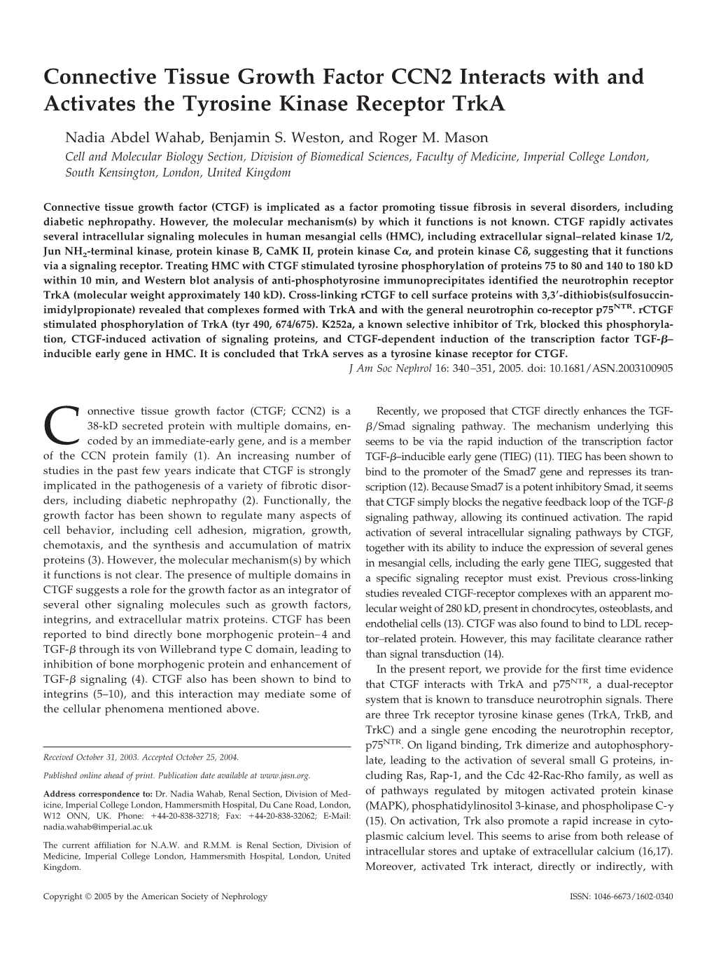 Connective Tissue Growth Factor CCN2 Interacts with and Activates the Tyrosine Kinase Receptor Trka