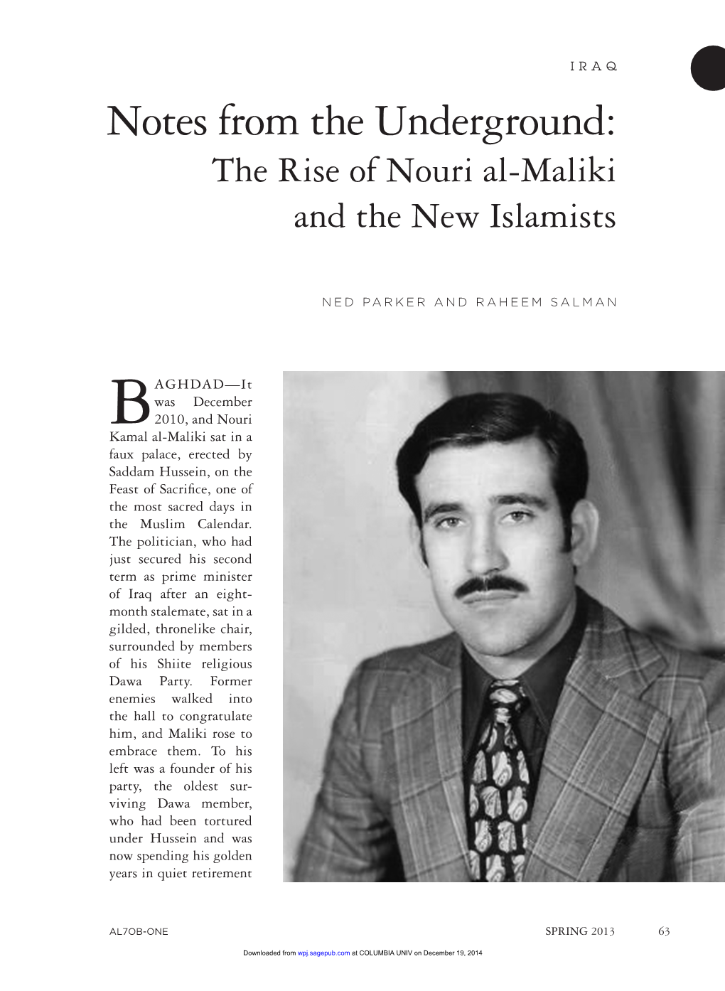 Notes from the Underground: the Rise of Nouri Al-Maliki and the New Islamists