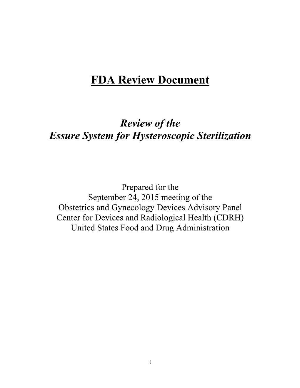 FDA Review Document Review of the Essure System For