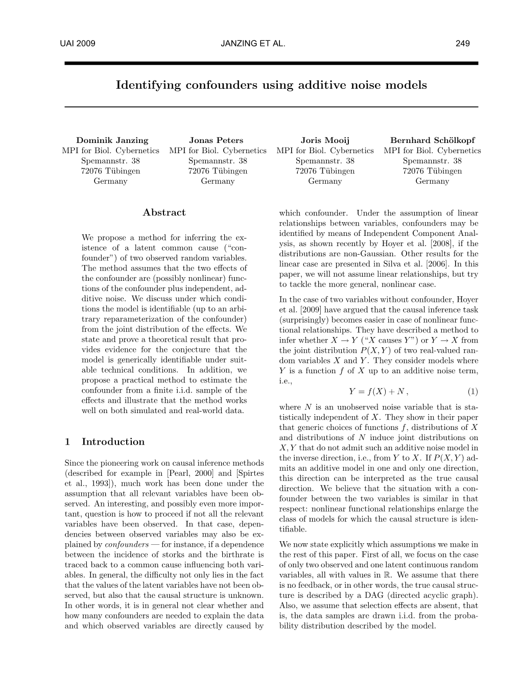 Identifying Confounders Using Additive Noise Models