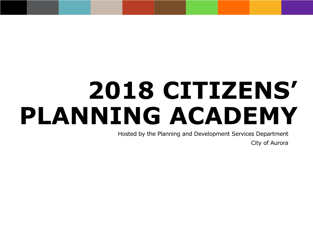 2018 Citizens' Planning Academy