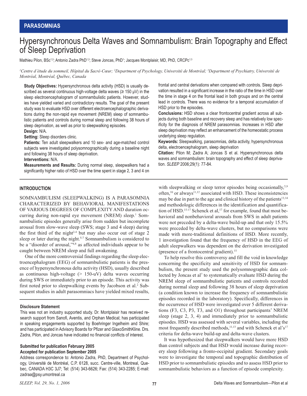 Hypersynchronous Delta Waves and Somnambulism: Brain Topography