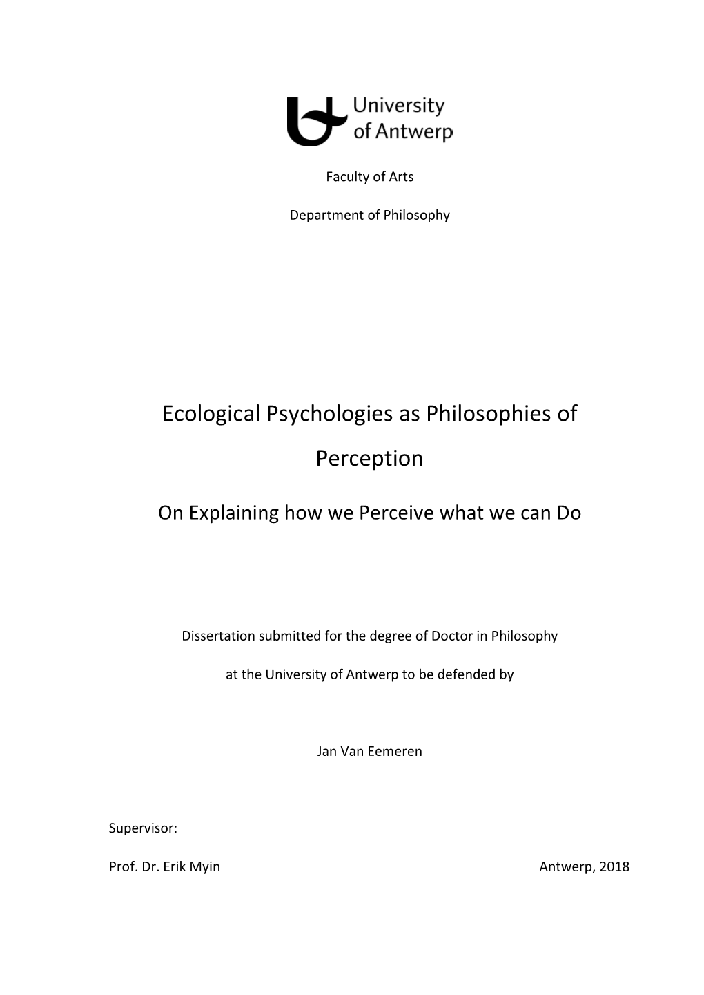 Ecological Psychologies As Philosophies of Perception