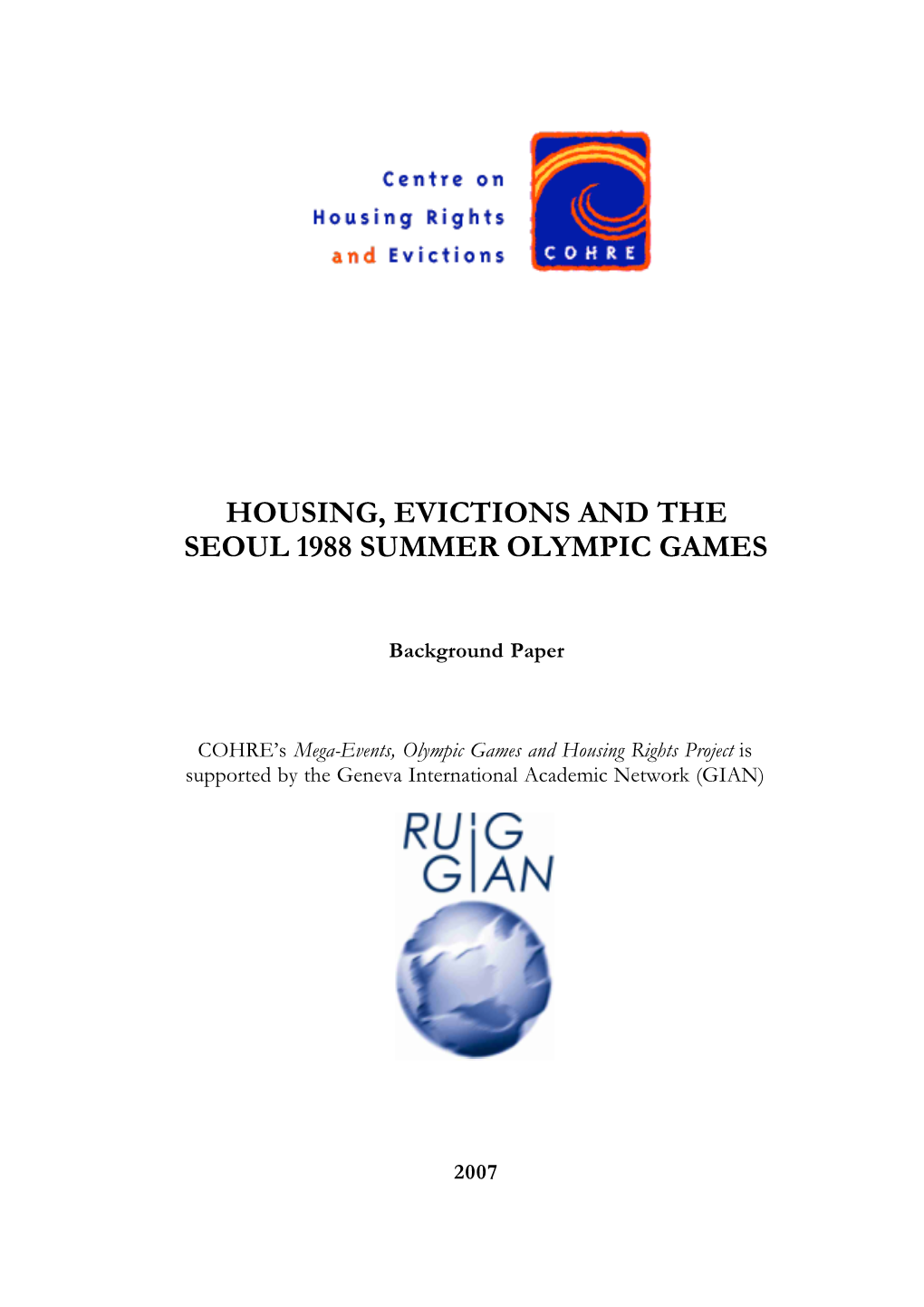 Housing, Evictions and the Seoul 1988 Summer Olympic Games