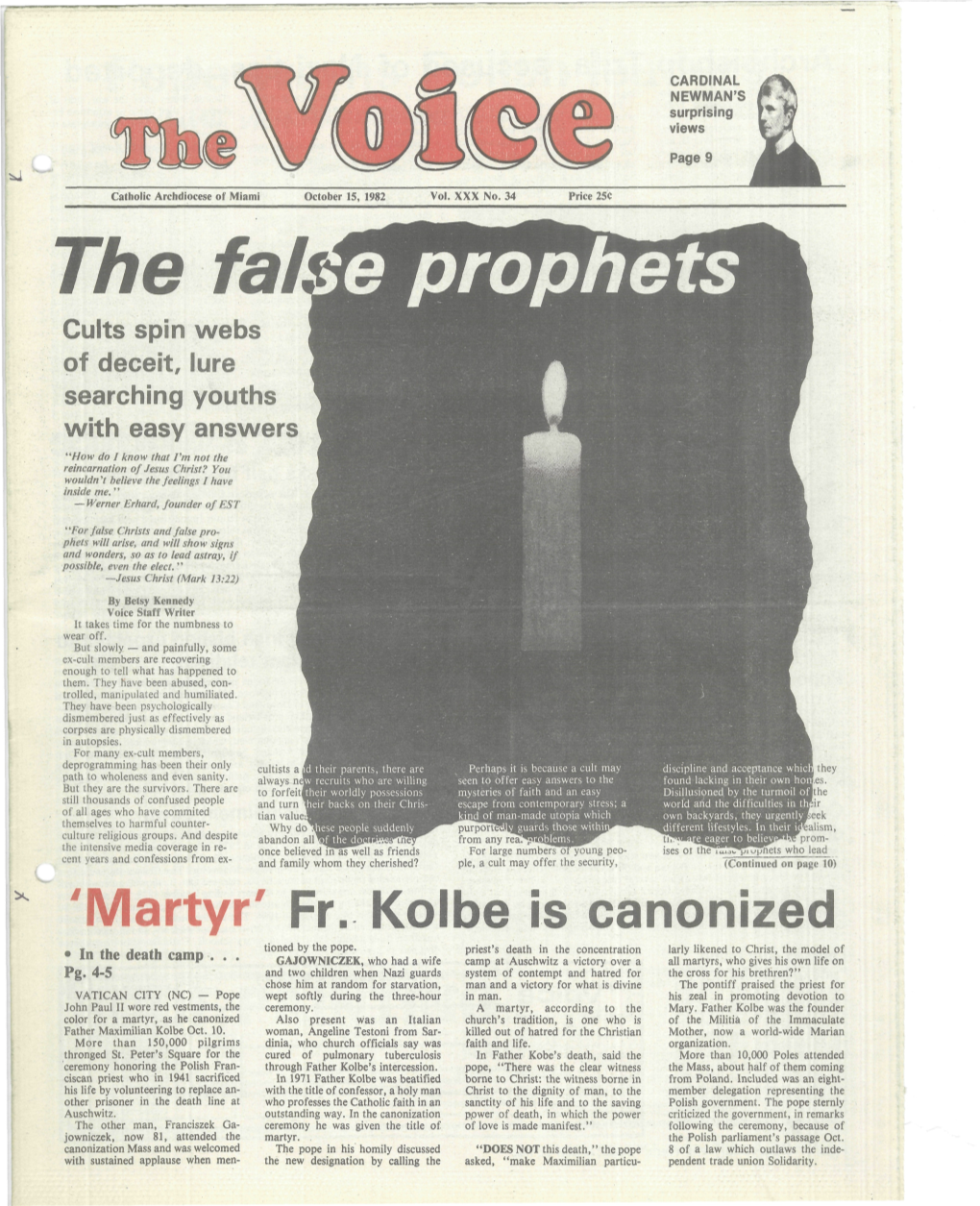 'Martyr' Fr. Kolbe Is Canonized Tioned by the Pope
