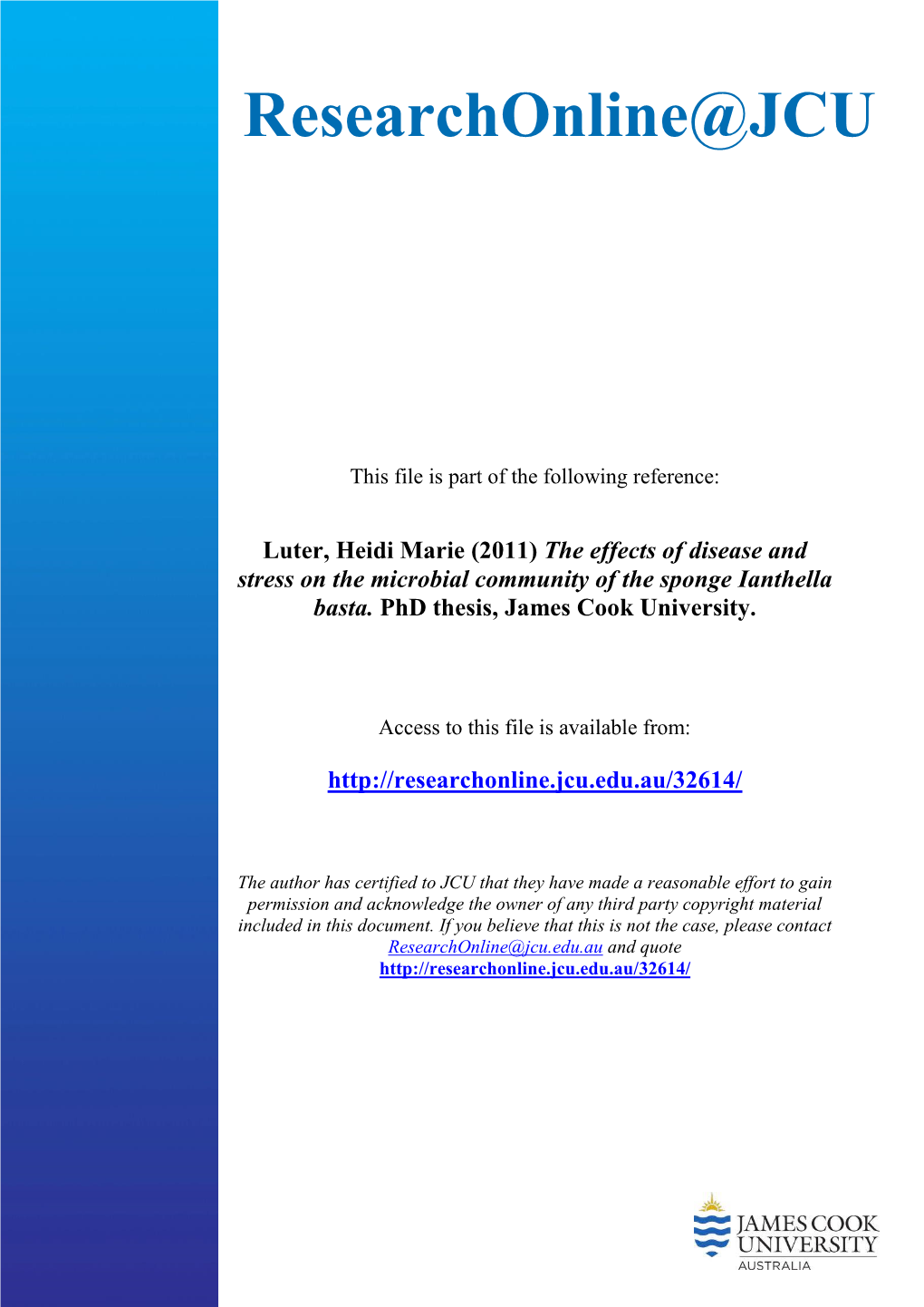 The Effects of Disease and Stress on the Microbial Community of the Sponge Ianthella Basta