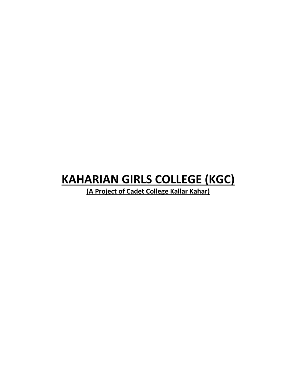 KAHARIAN GIRLS COLLEGE (KGC) (A Project of Cadet College Kallar Kahar)