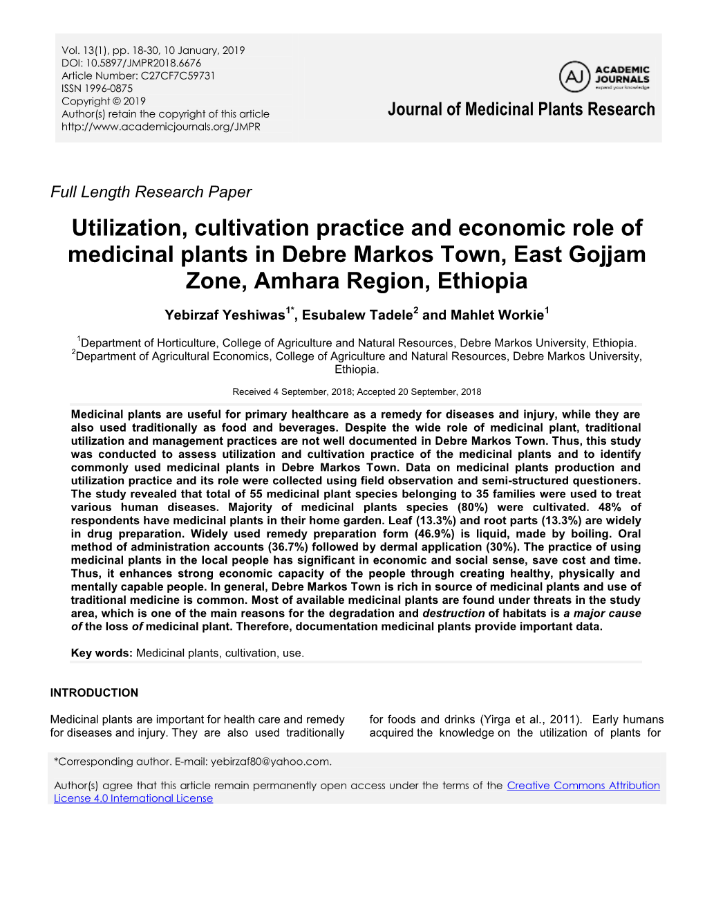 Utilization, Cultivation Practice and Economic Role of Medicinal Plants in Debre Markos Town, East Gojjam Zone, Amhara Region, Ethiopia