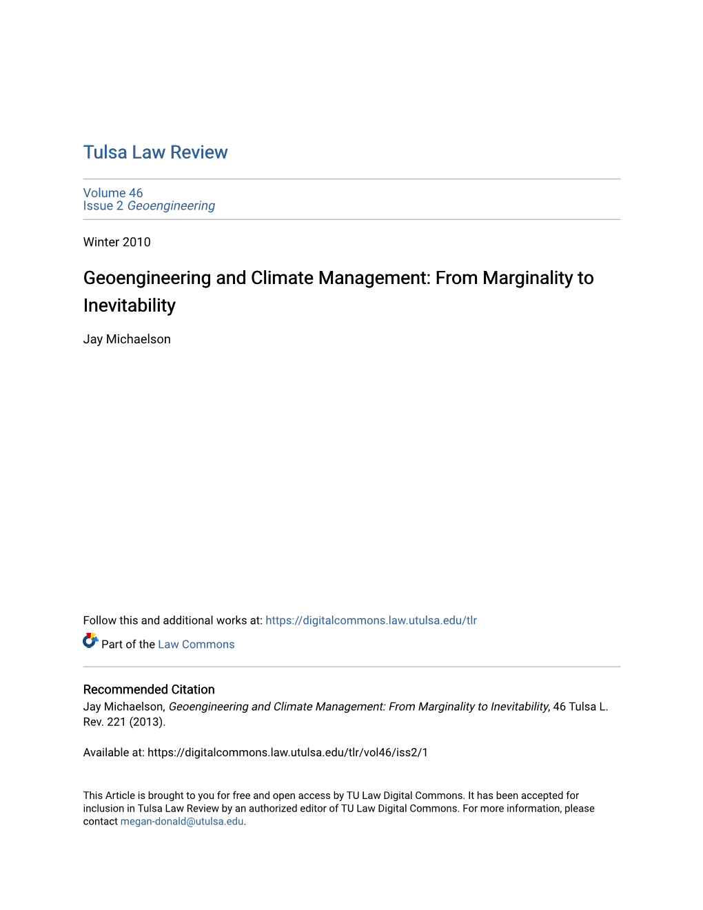 Geoengineering and Climate Management: from Marginality to Inevitability