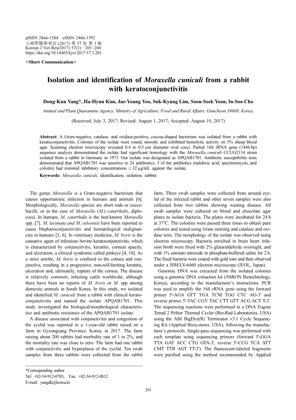 Isolation and Identification of Moraxella Cuniculi from a Rabbit with Keratoconjunctivitis