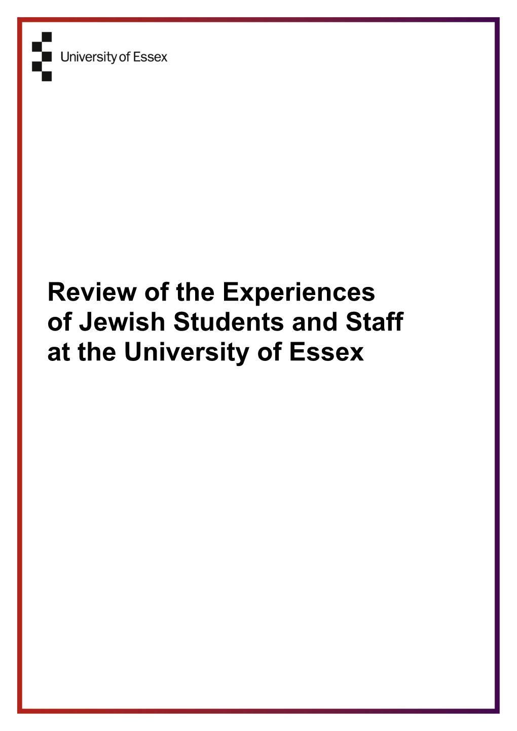 Review of the Experiences of Jewish Students and Staff at the University of Essex