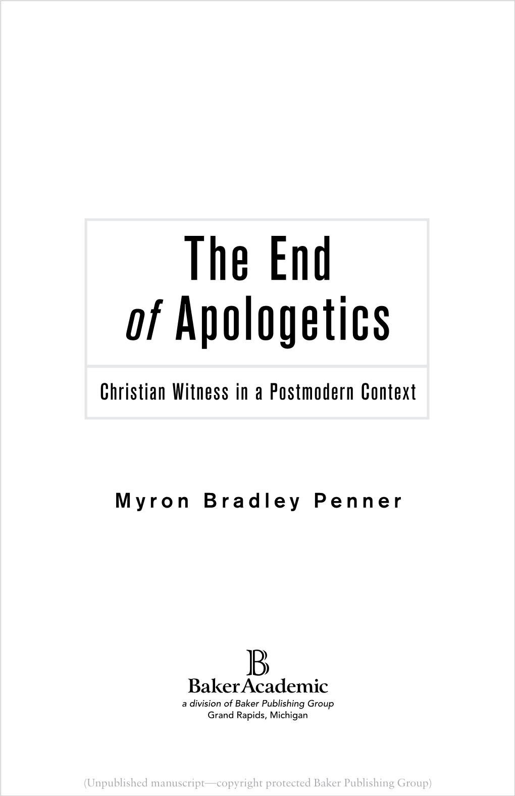 The End of Apologetics