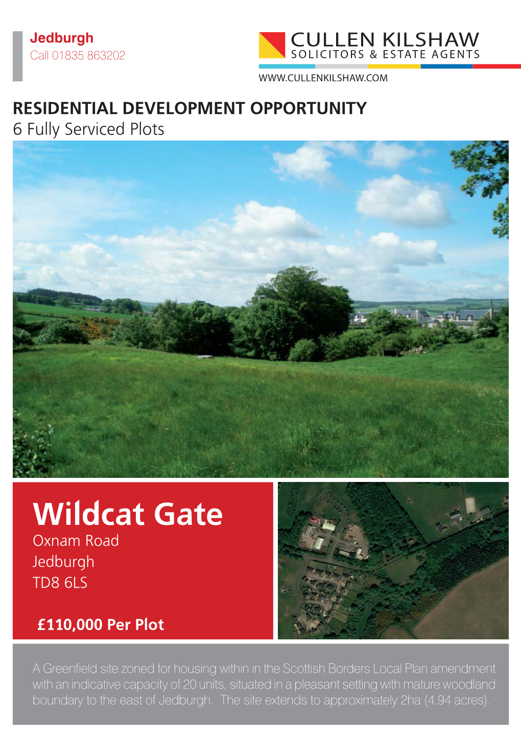 Wildcat Gate Oxnam Road Jedburgh TD8 6LS