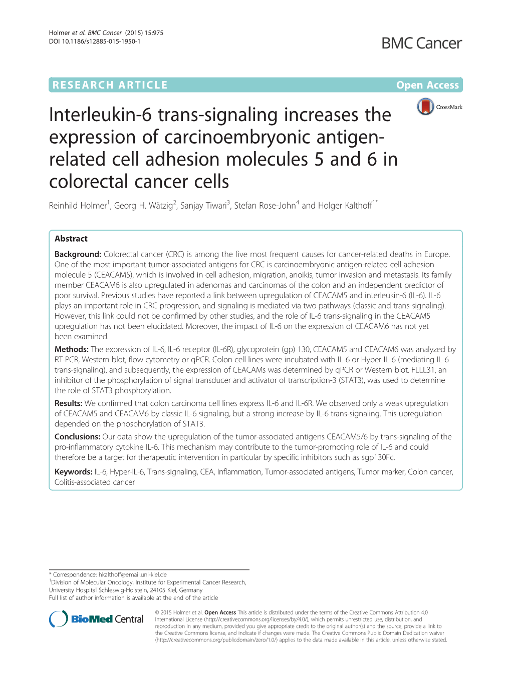 Interleukin-6 Trans-Signaling Increases the Expression Of