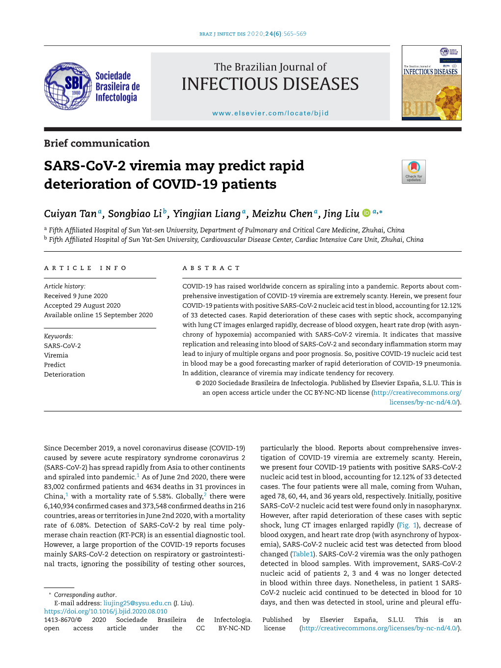 SARS-Cov-2 Viremia May Predict Rapid Deterioration of COVID-19 Patients