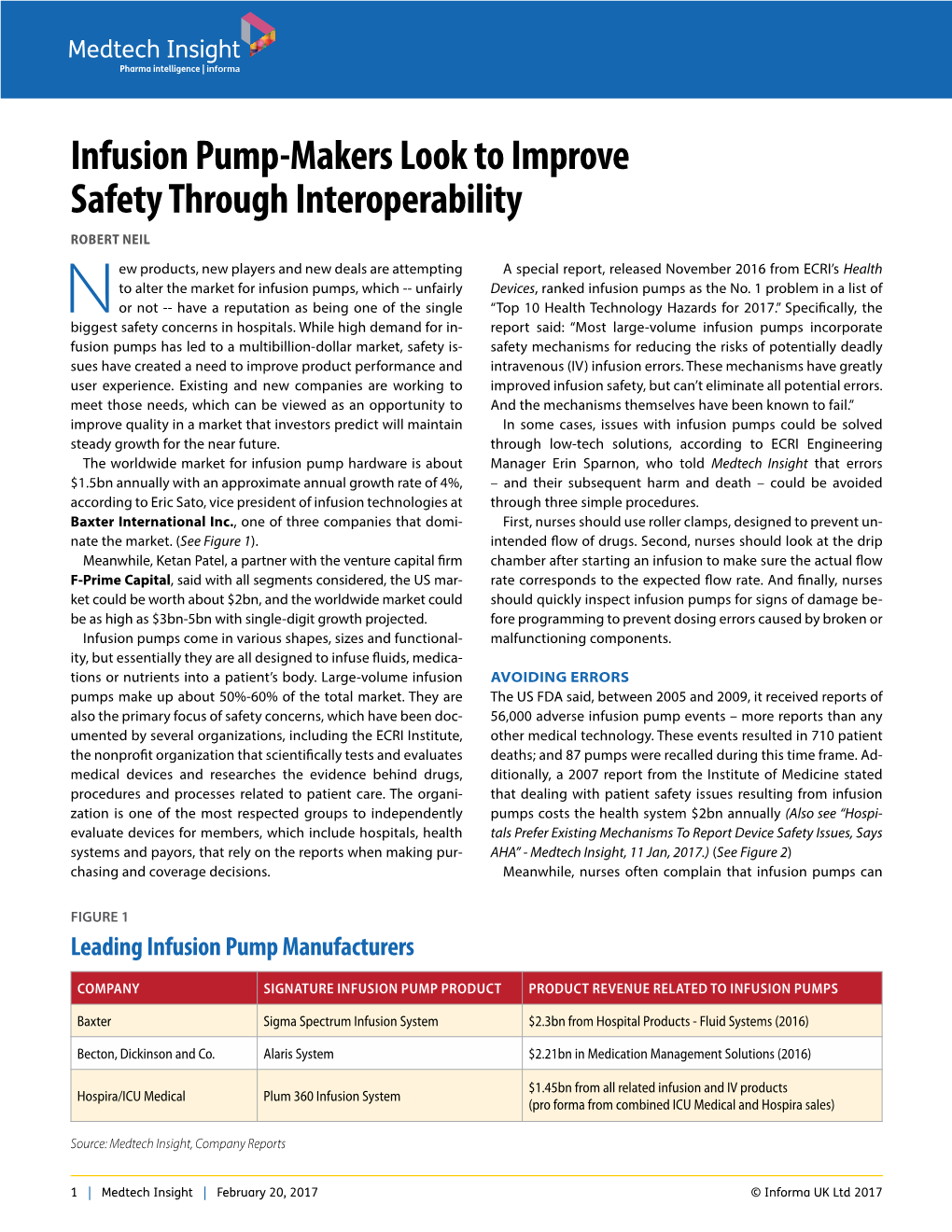 Infusion Pump-Makers Look to Improve Safety Through Interoperability ROBERT NEIL