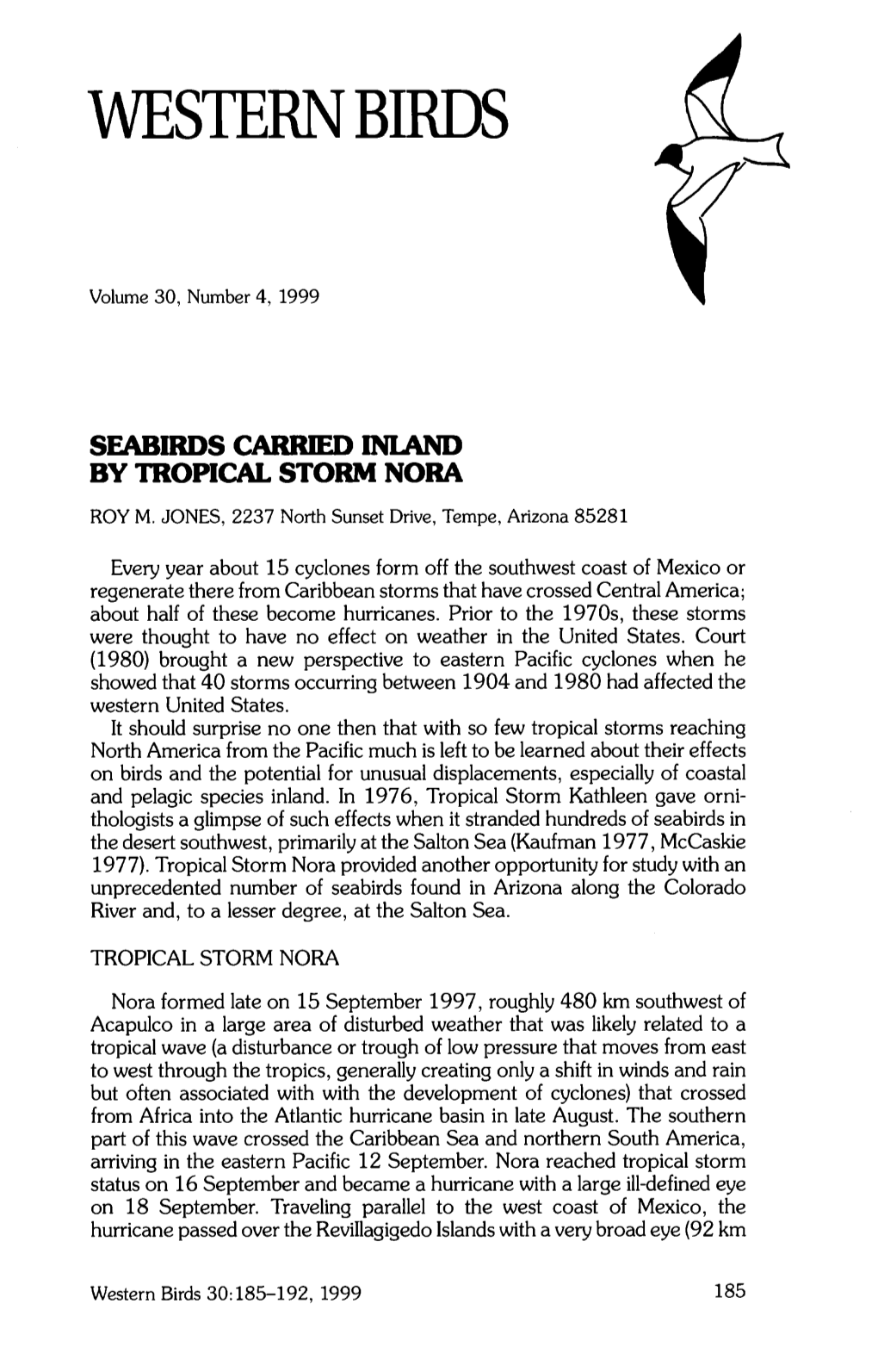 Seabirds Carried Inland by Tropical Storm Nora