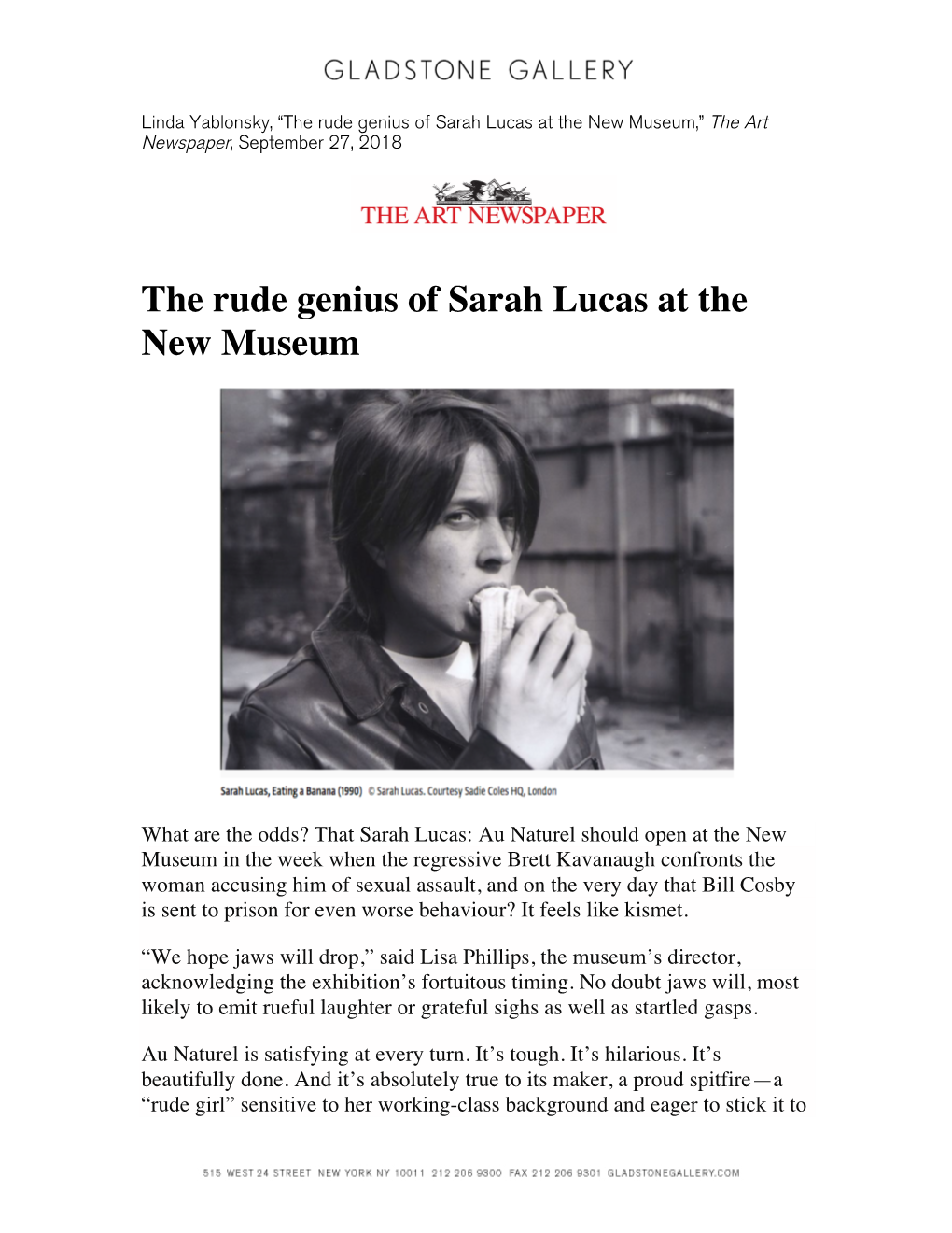 The Rude Genius of Sarah Lucas at the New Museum,” the Art Newspaper, September 27, 2018