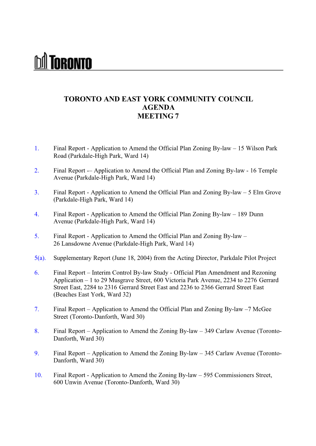 Toronto and East York Community Council Agenda Meeting 7