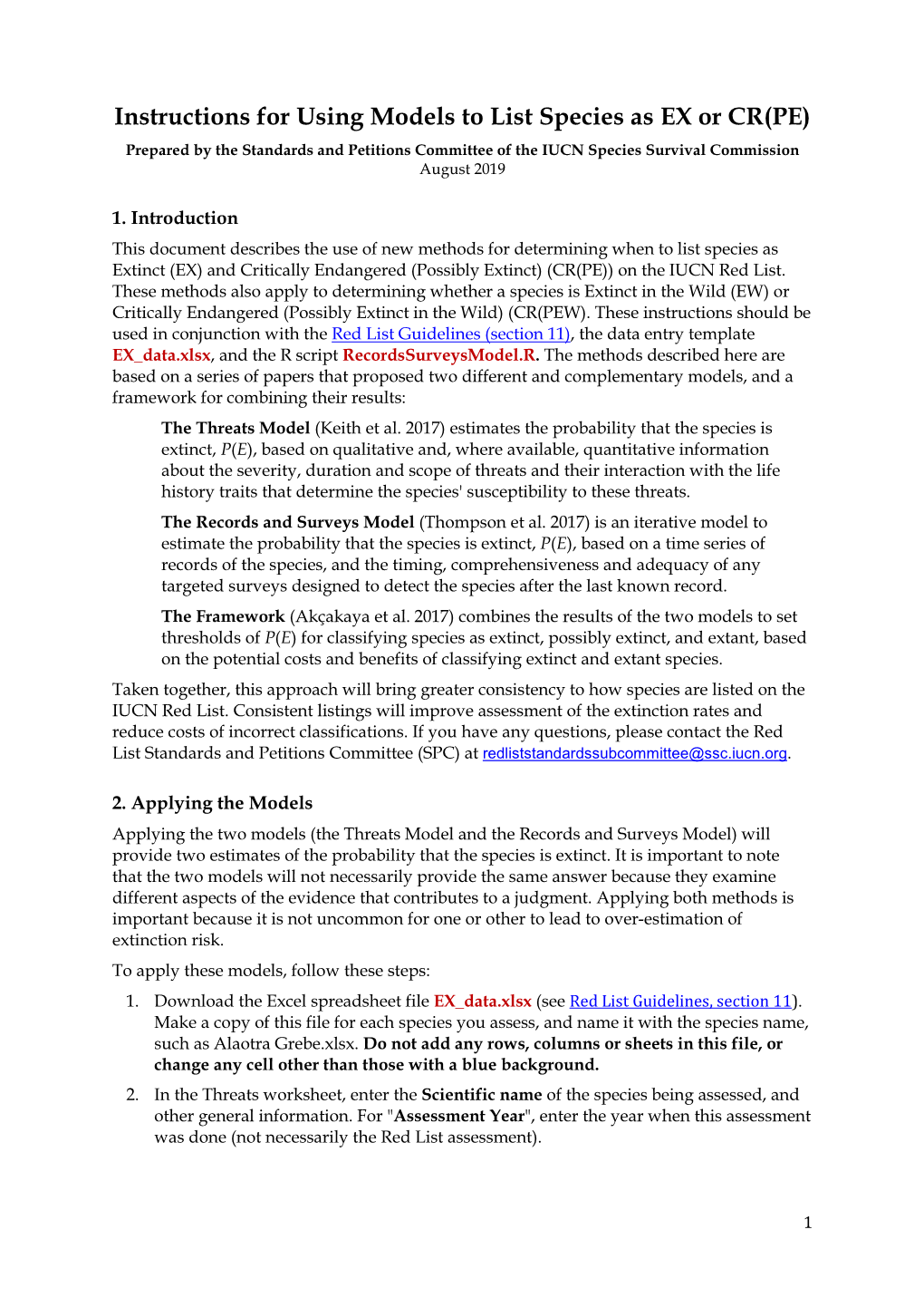 Instructions for Using Models to List Species As EX Or CR(PE) Prepared by the Standards and Petitions Committee of the IUCN Species Survival Commission August 2019