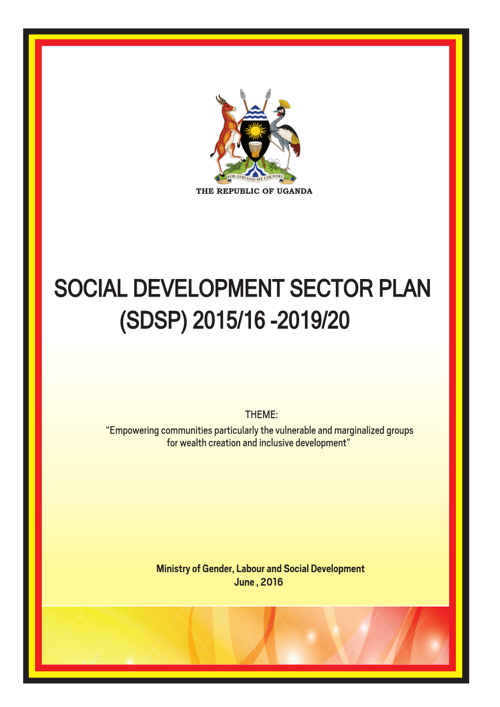 Social Development Sector Plan (Sdsp) 2015/16 -2019/20