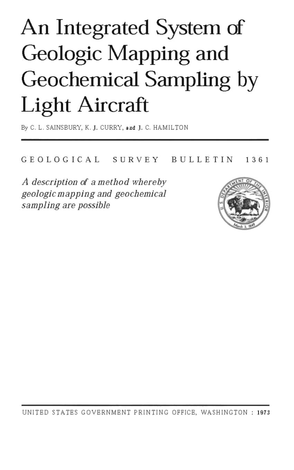 An Integrated System of Geologic Mapping and Geochemical Sampling by Light Aircraft