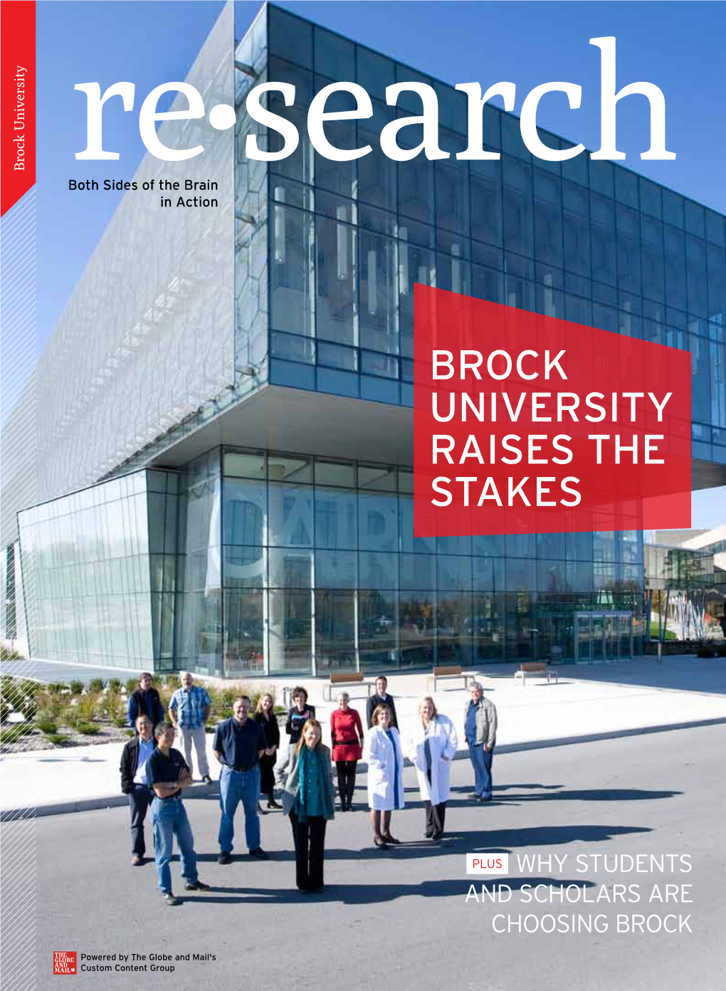 Brock University Raises the Stakes