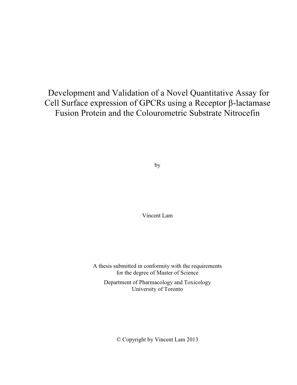 Development and Validation of a Novel Quantitative Assay for Cell