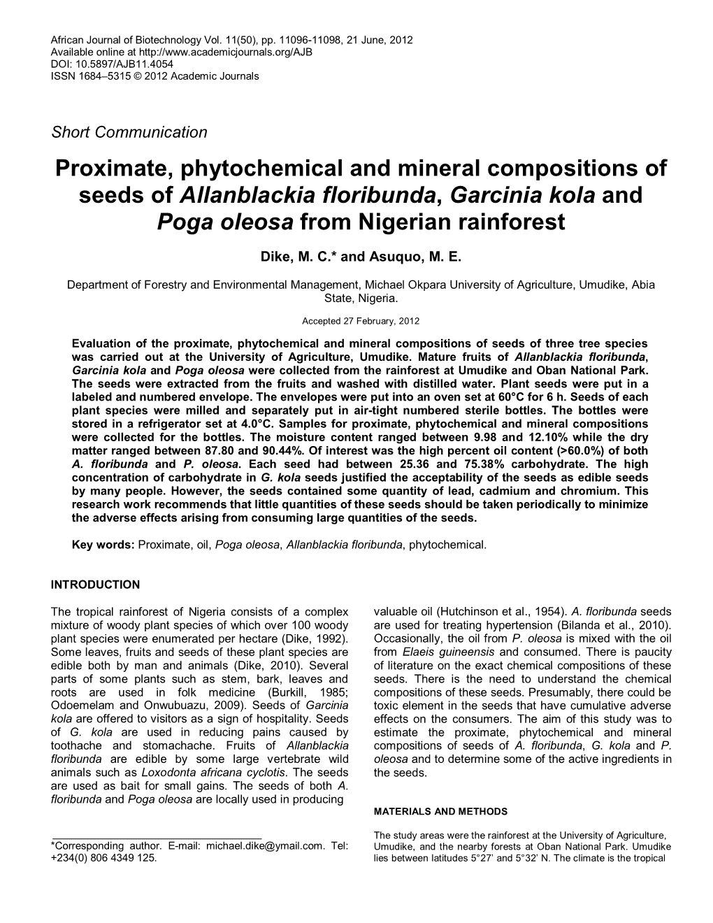 Proximate, Phytochemical and Mineral Compositions of Seeds of Allanblackia Floribunda, Garcinia Kola and Poga Oleosa from Nigerian Rainforest