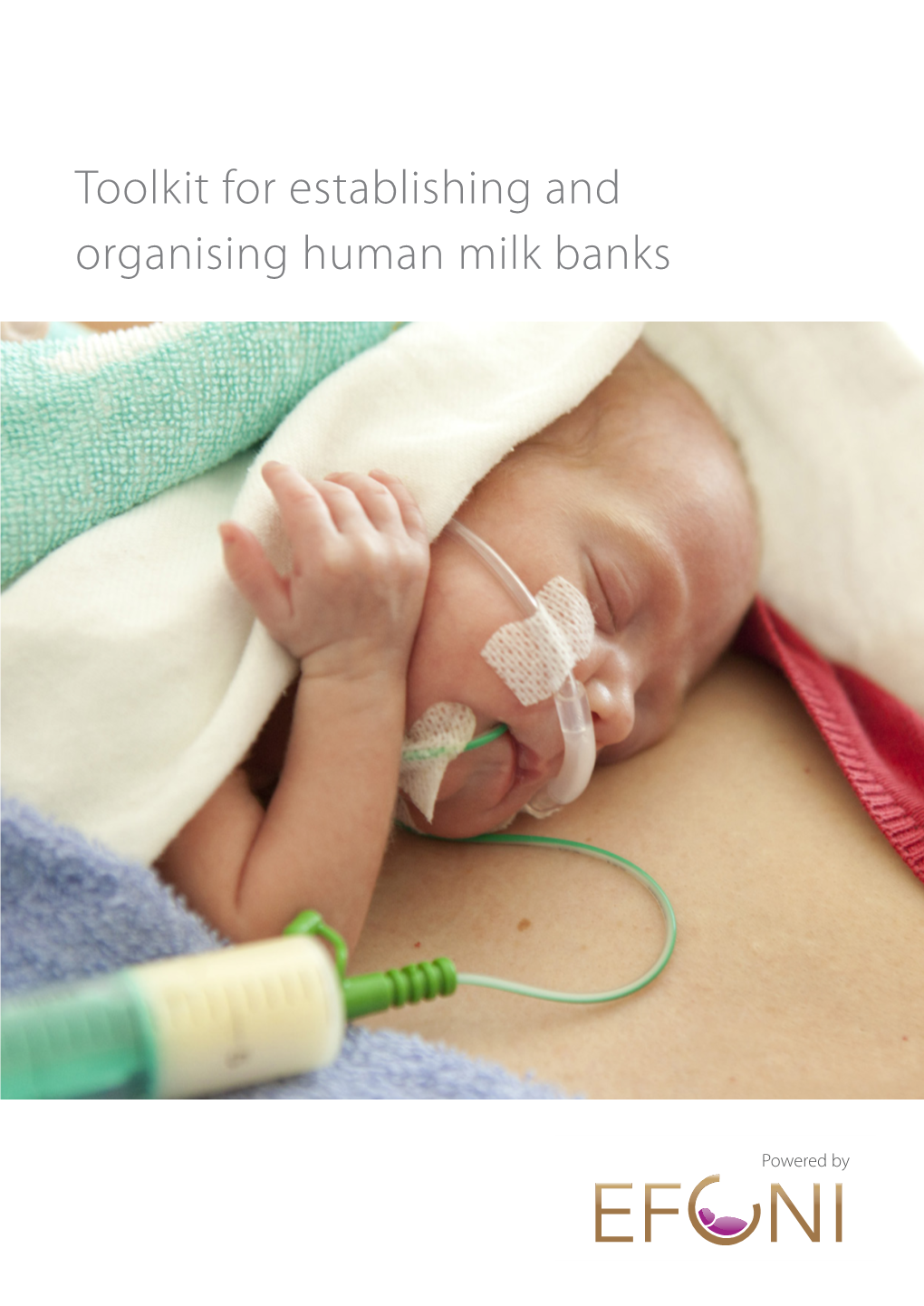 Toolkit for Establishing and Organising Human Milk Banks