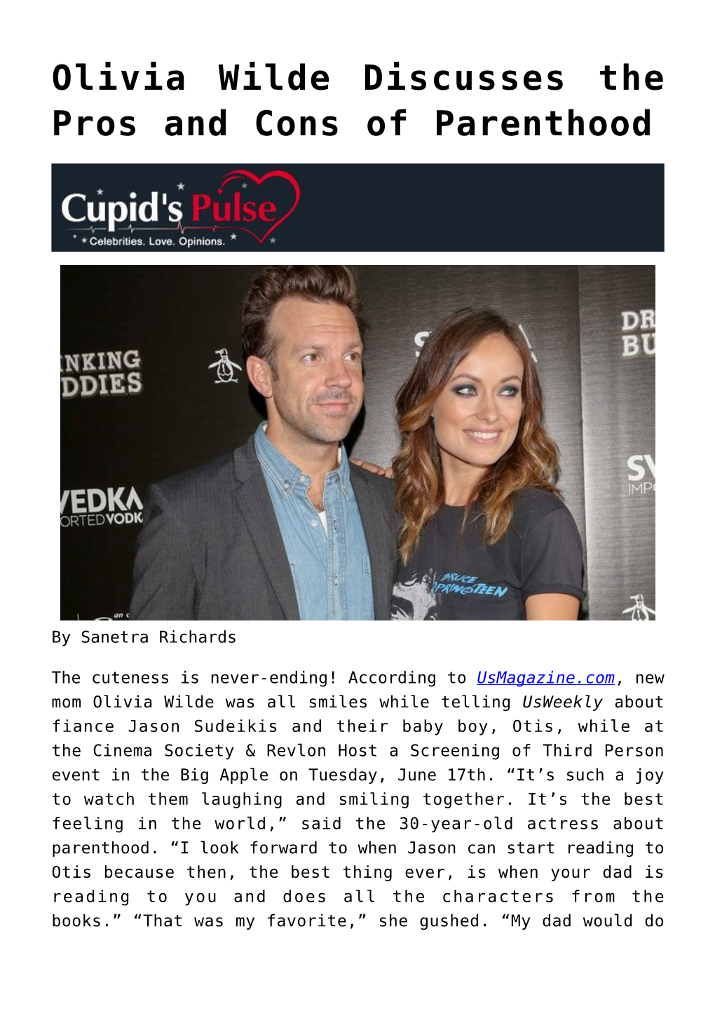 Olivia Wilde Discusses the Pros and Cons of Parenthood