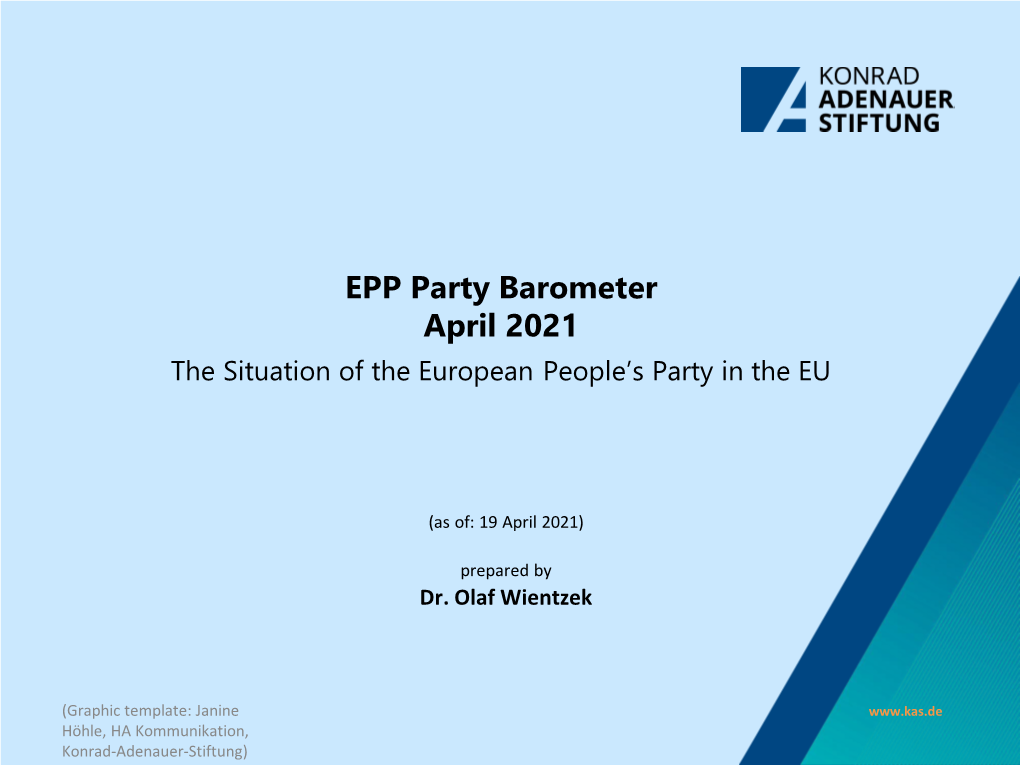 EPP Party Barometer April 2021 the Situation of the European People’S Party in the EU