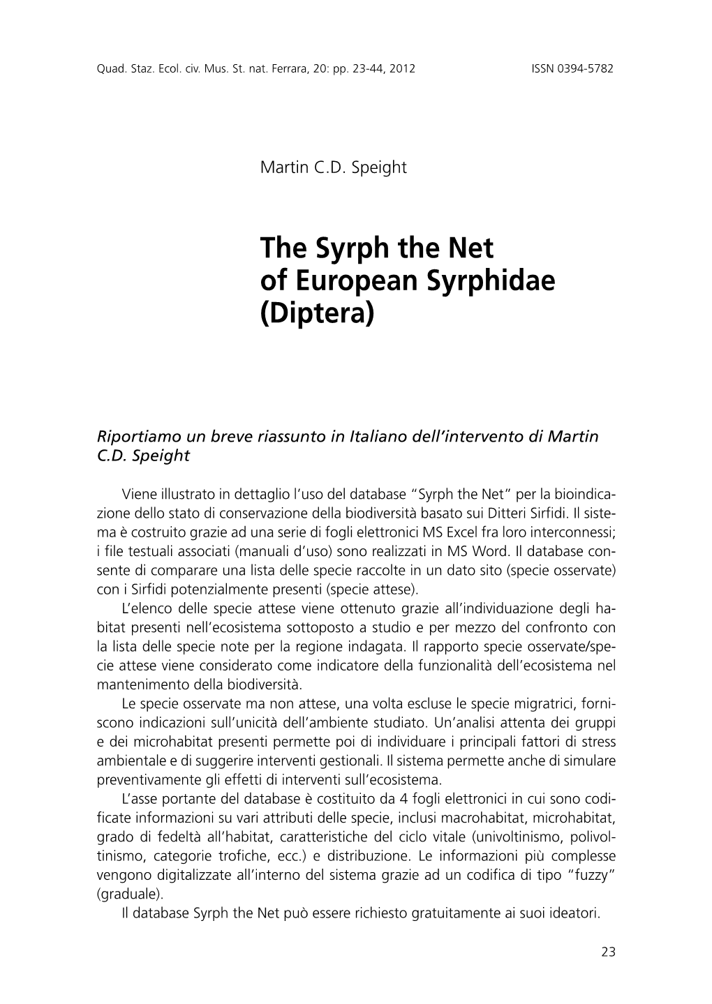 The Syrph the Net of European Syrphidae (Diptera)
