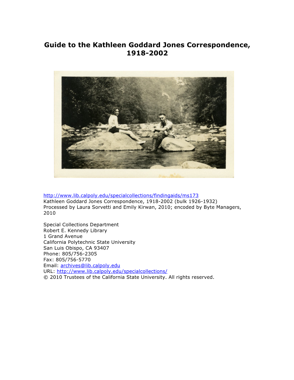 Guide to the Kathleen Goddard Jones Correspondence, 1918-2002