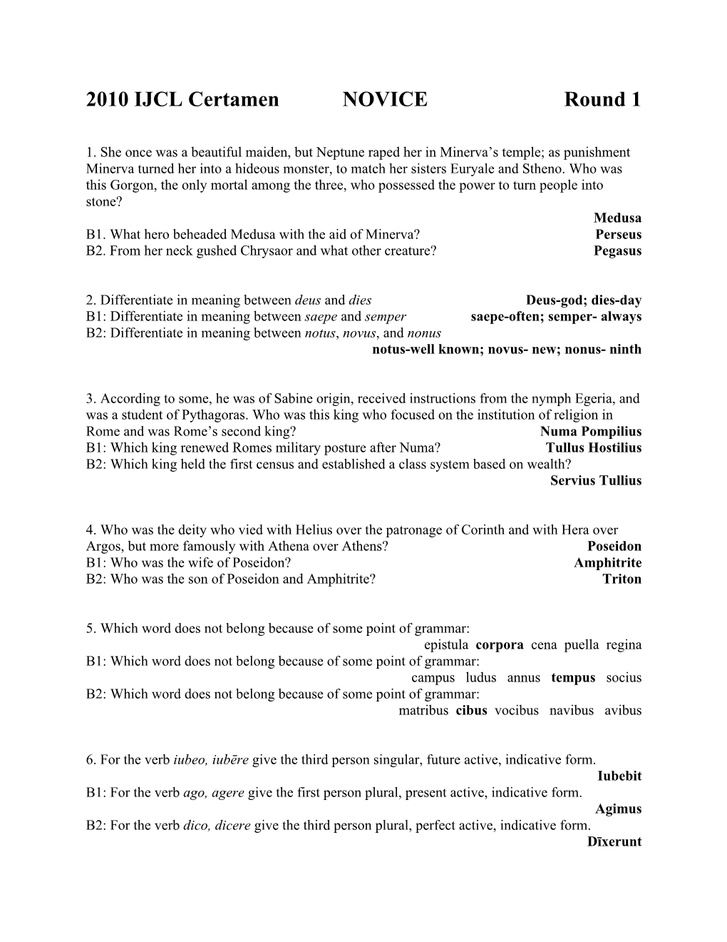 2010 IJCL Certamen NOVICE Round 1