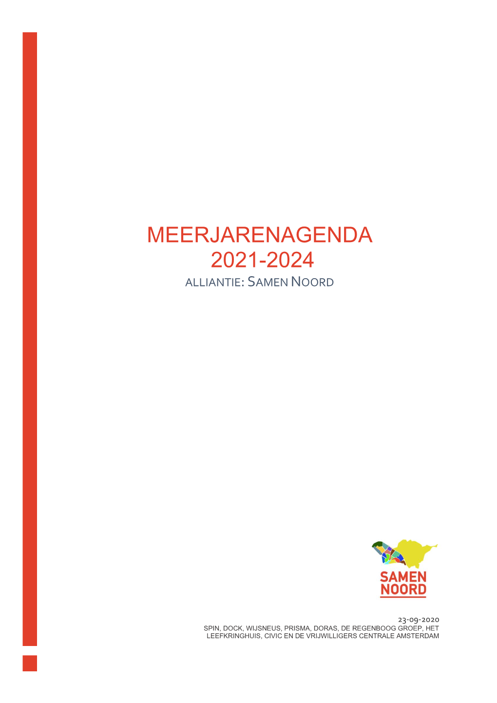 Meerjarenagenda Samen Noord 2021-2024