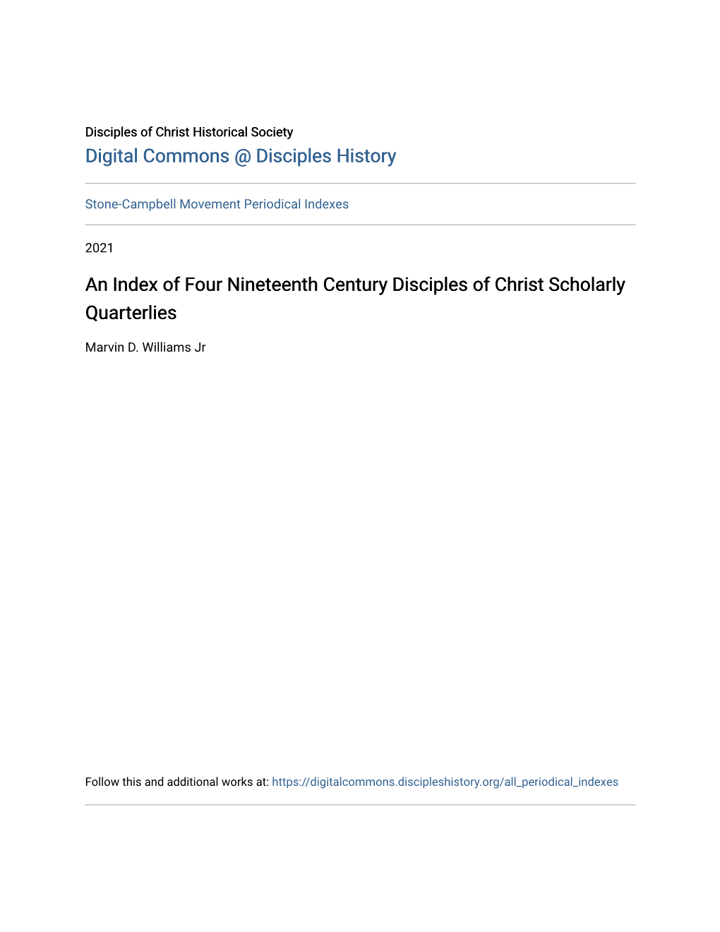 An Index of Four Nineteenth Century Disciples of Christ Scholarly Quarterlies