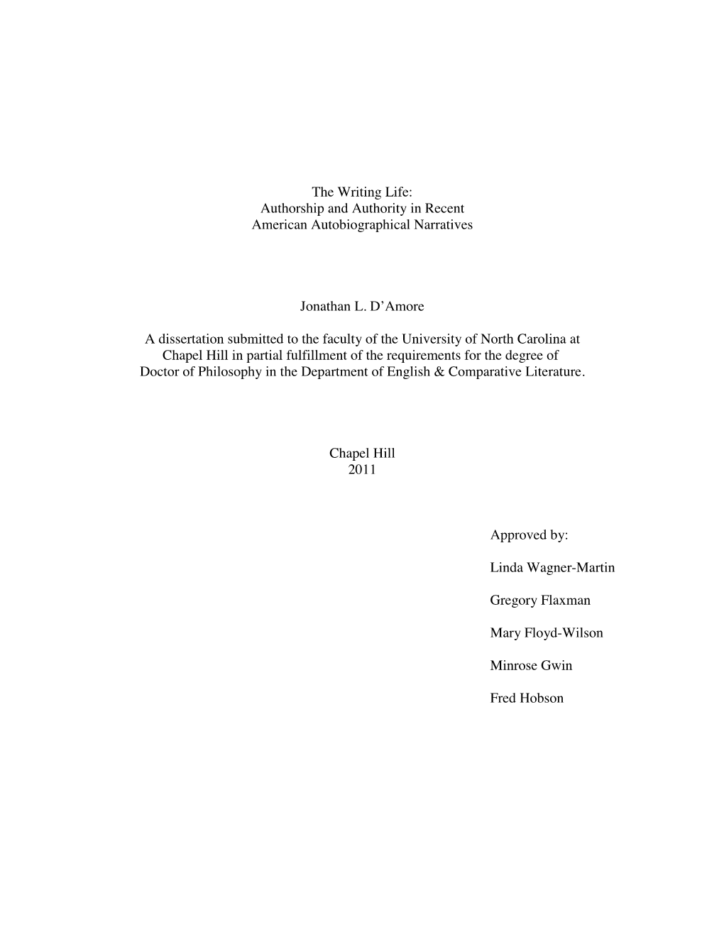 The Writing Life: Authorship and Authority in Recent American Autobiographical Narratives