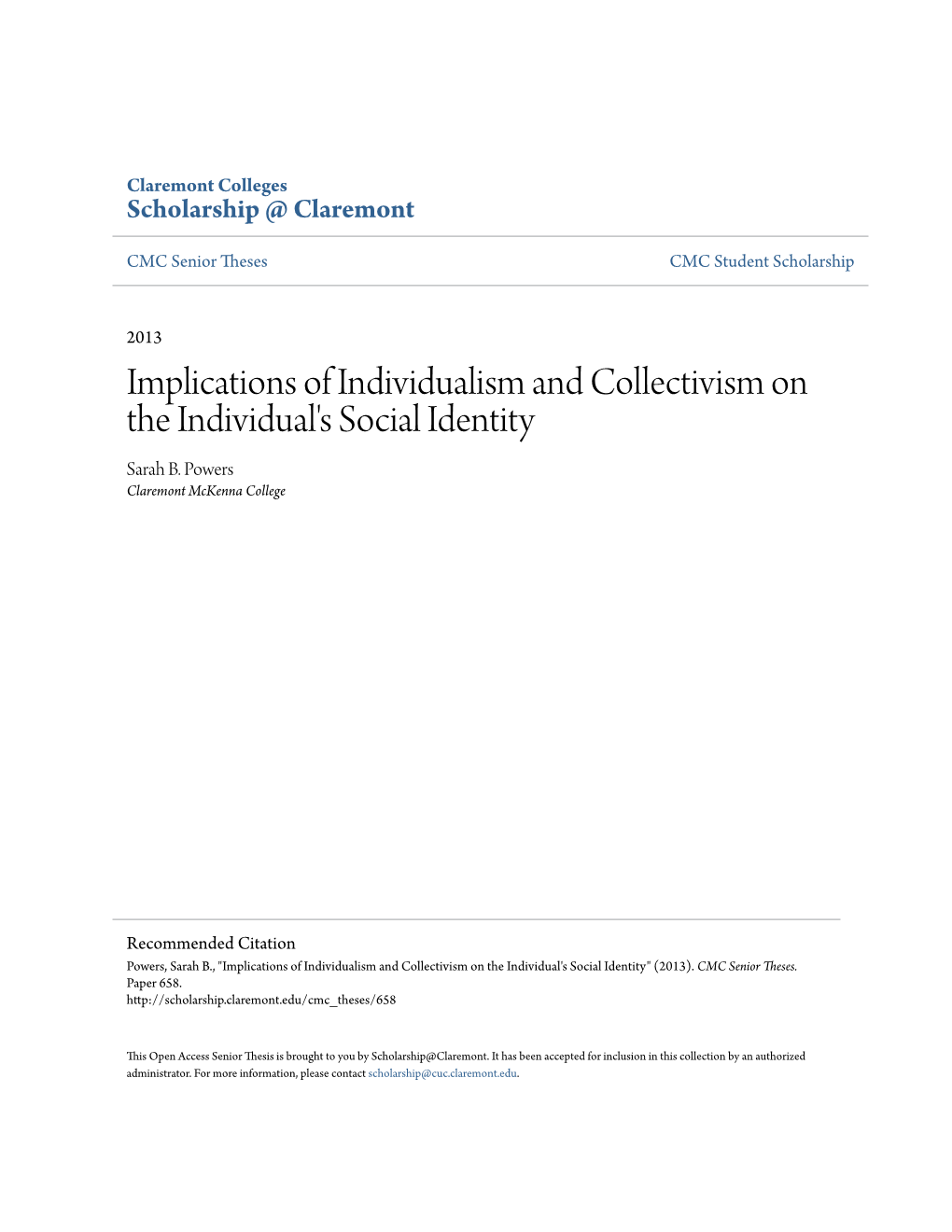 Implications of Individualism and Collectivism on the Individual's Social Identity Sarah B