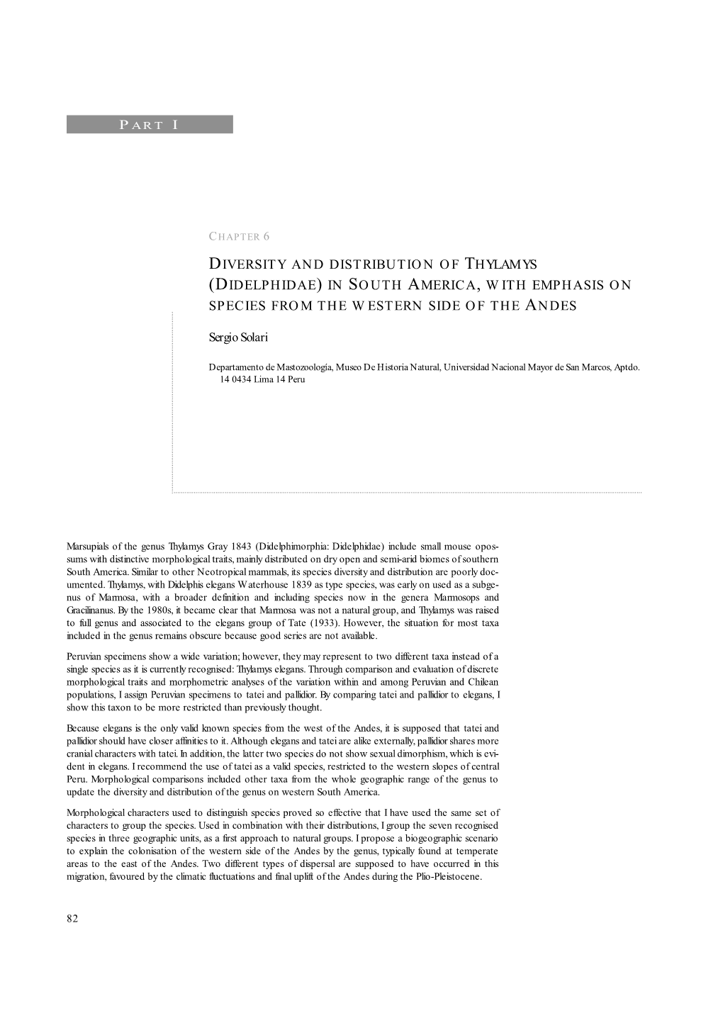 Diversity and Distribution of Thylamys (Didelphidae) in South America, with Emphasis on Species from the Western Side of the Andes