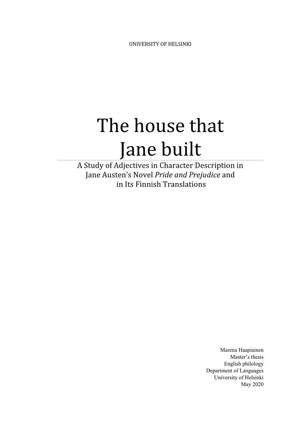 The House That Jane Built