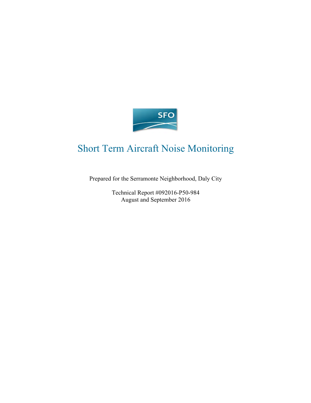 Short Term Aircraft Noise Monitoring