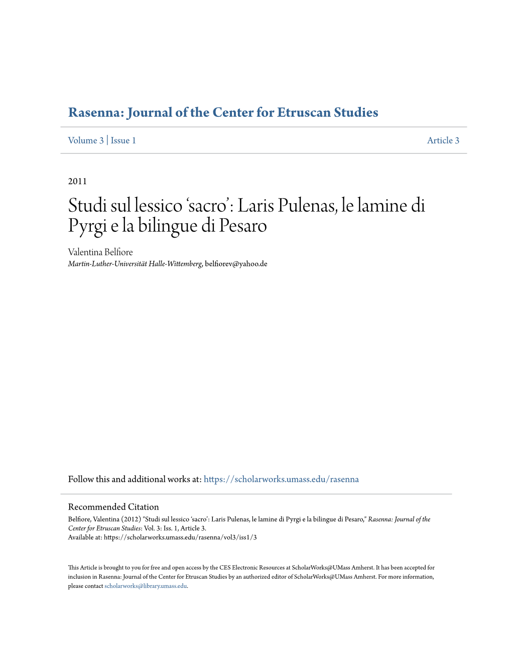 'Sacro': Laris Pulenas, Le Lamine Di Pyrgi E La Bilingue Di Pesaro