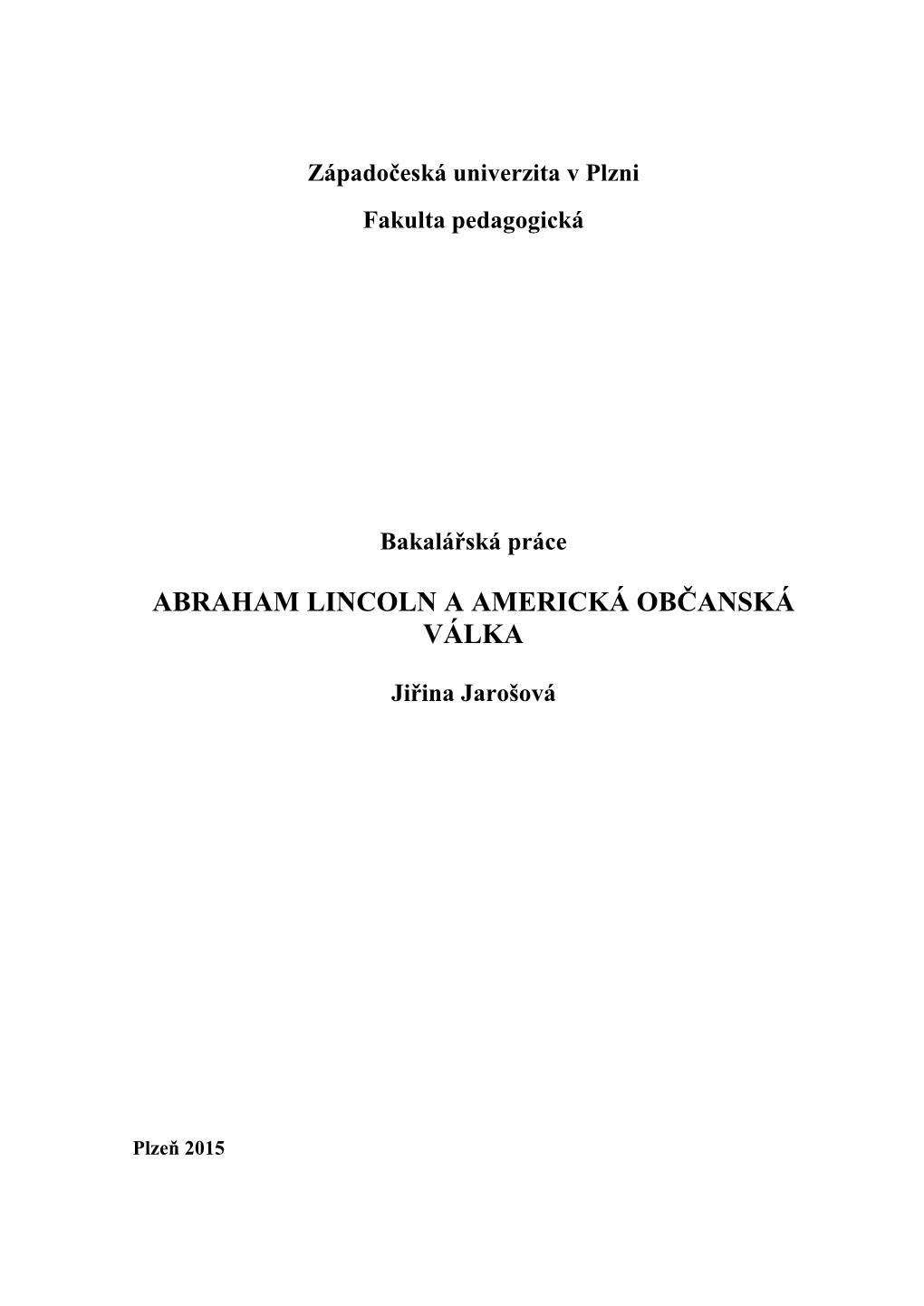 University of West Bohemia Faculty of Education Undergraduate Thesis