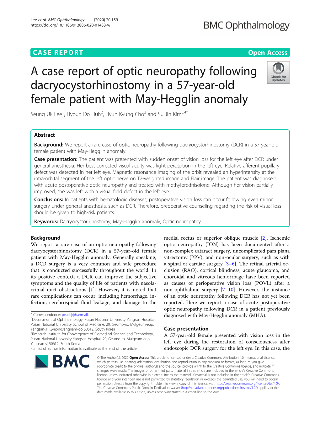 A Case Report of Optic Neuropathy Following Dacryocystorhinostomy in a 57-Year-Old Female Patient with May-Hegglin Anomaly