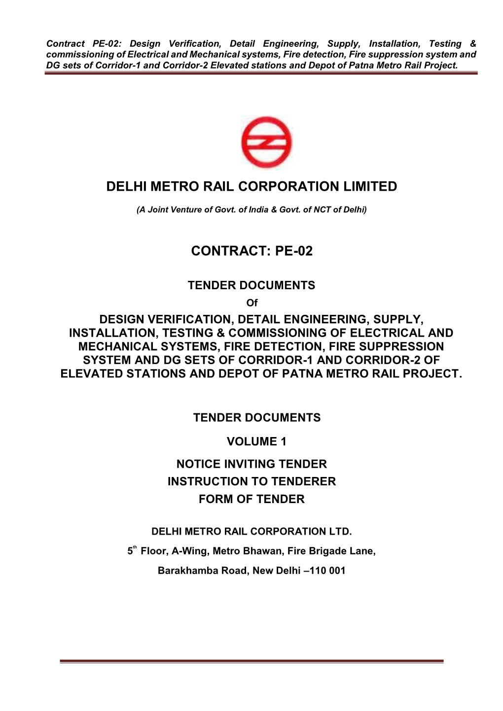 Delhi Metro Rail Corporation Limited Contract: Pe-02