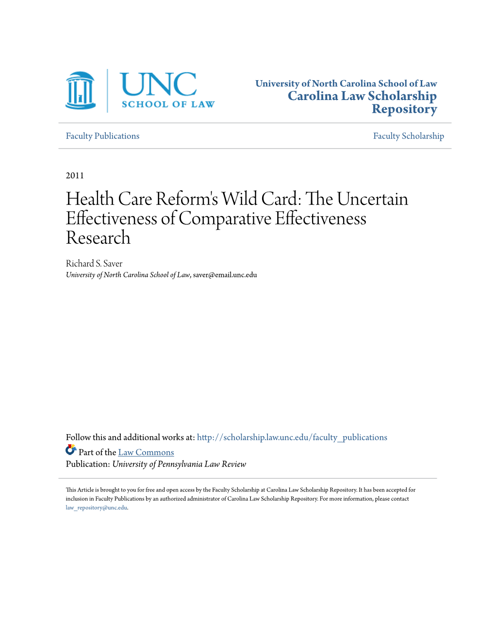 Health Care Reform's Wild Card: the Uncertain Effectiveness Of