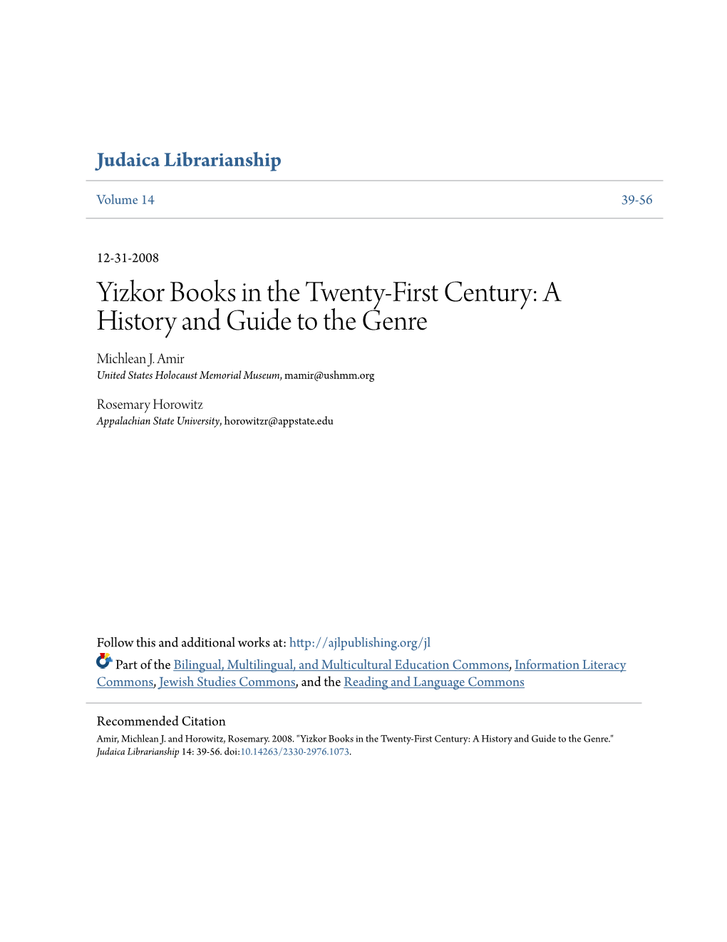 Yizkor Books in the Twenty-First Century: a History and Guide to the Genre Michlean J