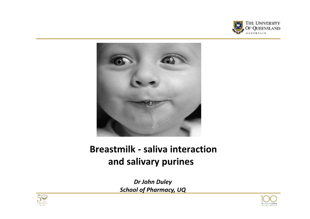 Breastmilk - Saliva Interaction and Salivary Purines